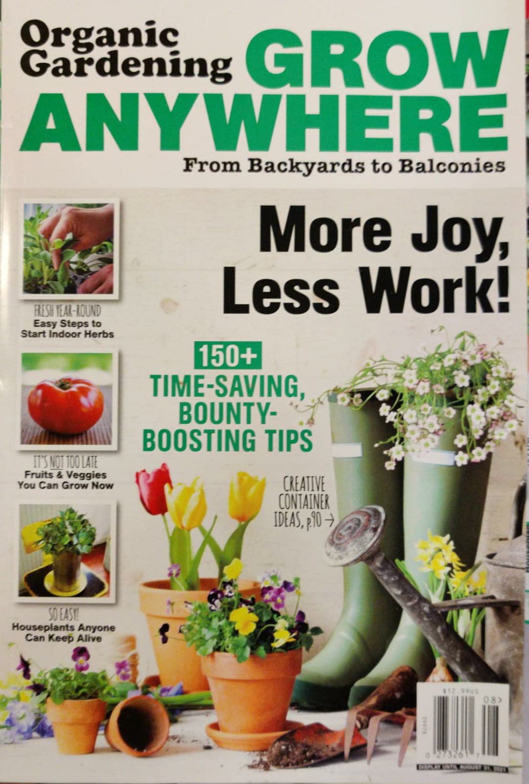 Organic gardening Grow anywhere Magazine