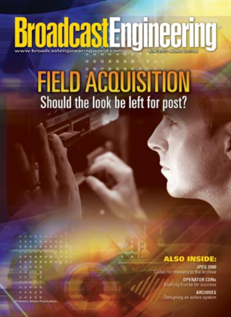 Broadcast Engineering World Edition Magazine