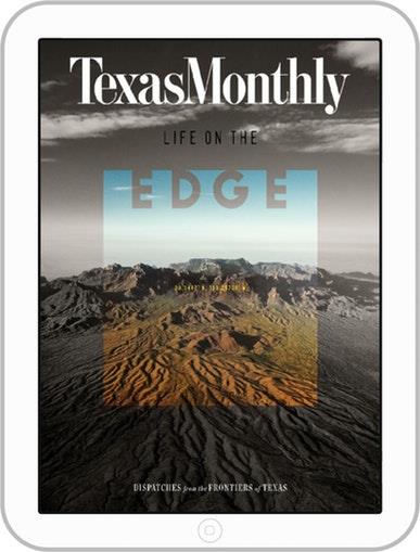 Texas Monthly Magazine