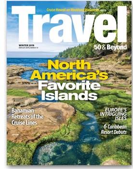 Travel 50 & Beyond Magazine