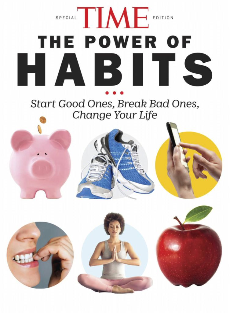 TIME The Power of Habits Magazine