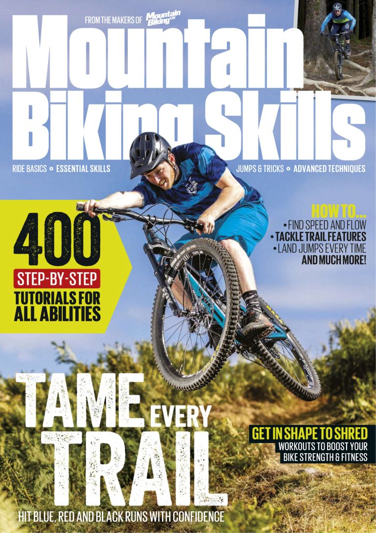 Mountain Biking Skills 2019 Magazine