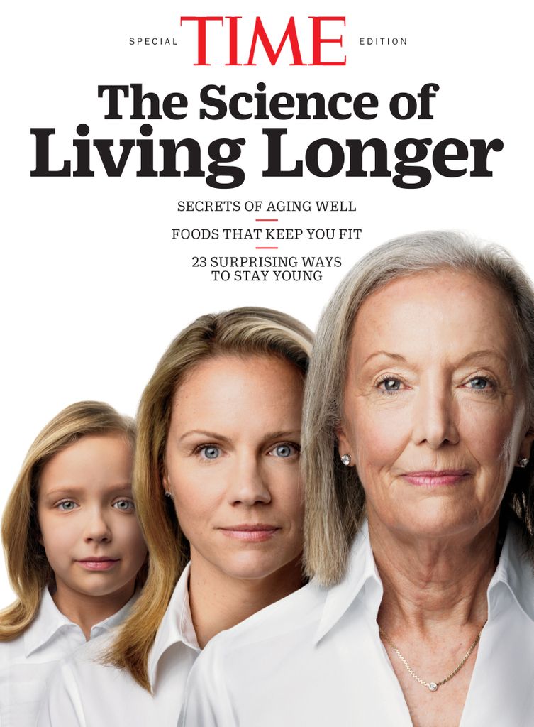 TIME The Science of Living Longer Magazine