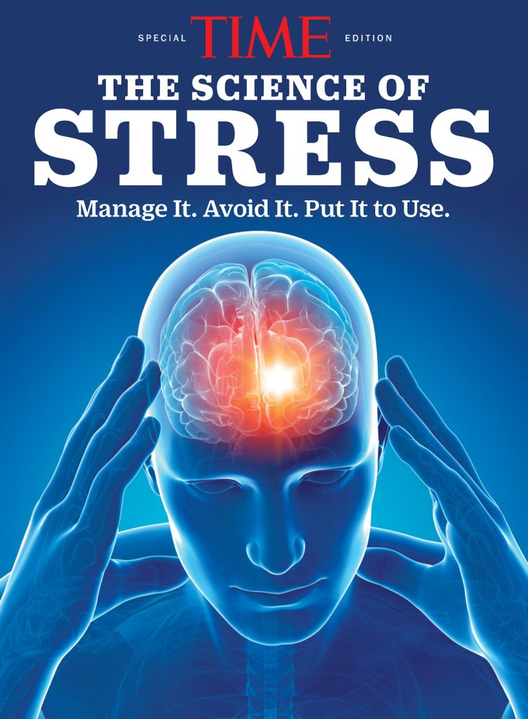 TIME The Science of Stress Magazine