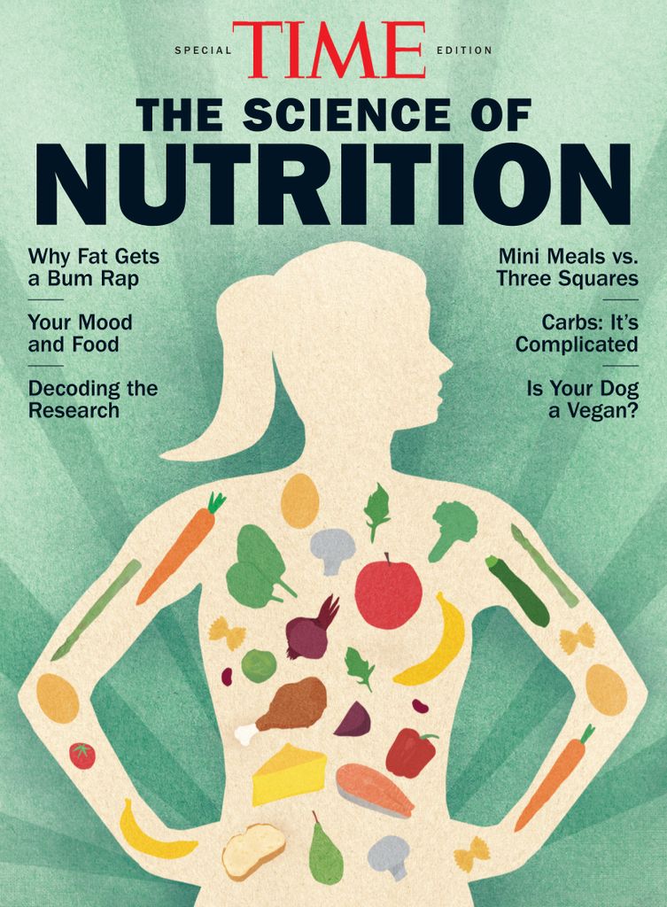 TIME The Science of Nutrition Magazine