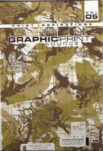 Graphic Print Source: Print Inspirations Vol.5 + CD Rom Magazine